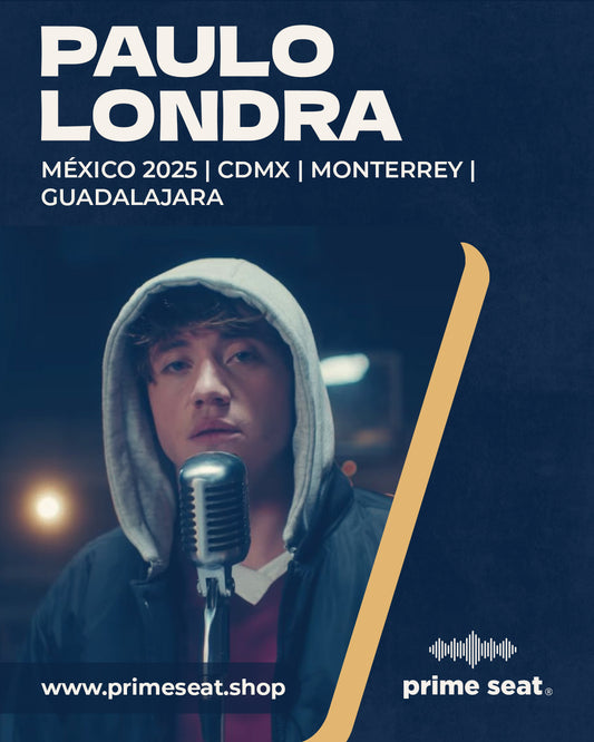 PAULO LONDRA - MÉXICO 2025 (CDMX)