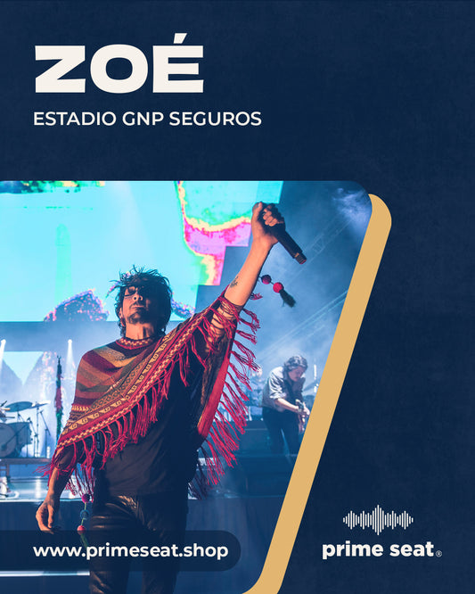 ZOÉ (ESTADIO GNP SEGUROS?